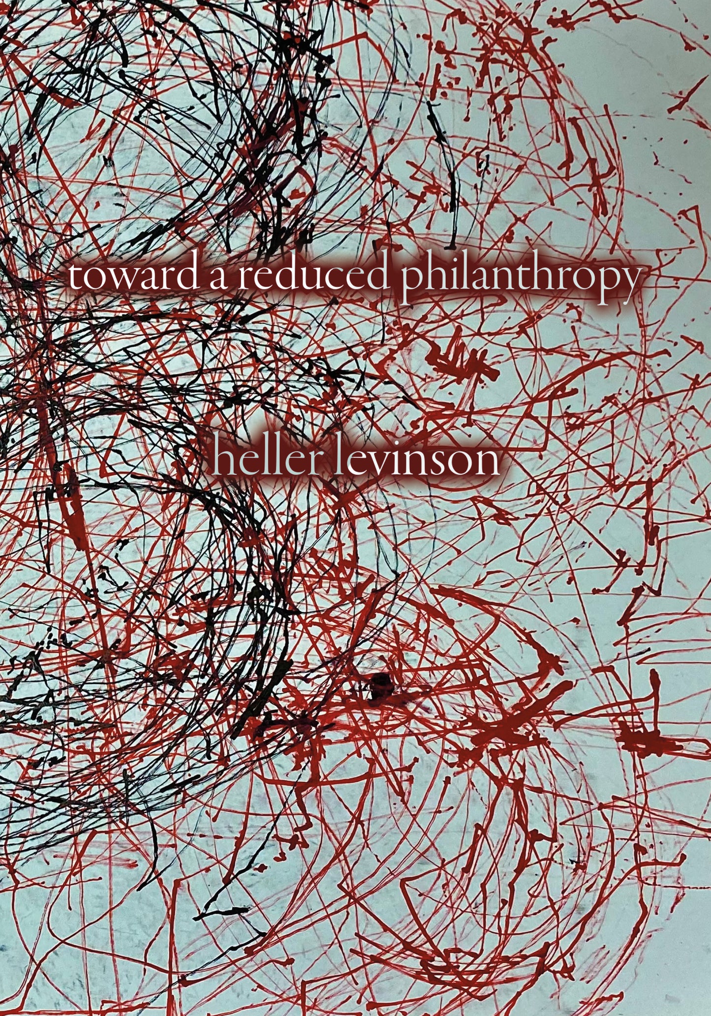 Heller Levinson: toward a reduced philanthropy