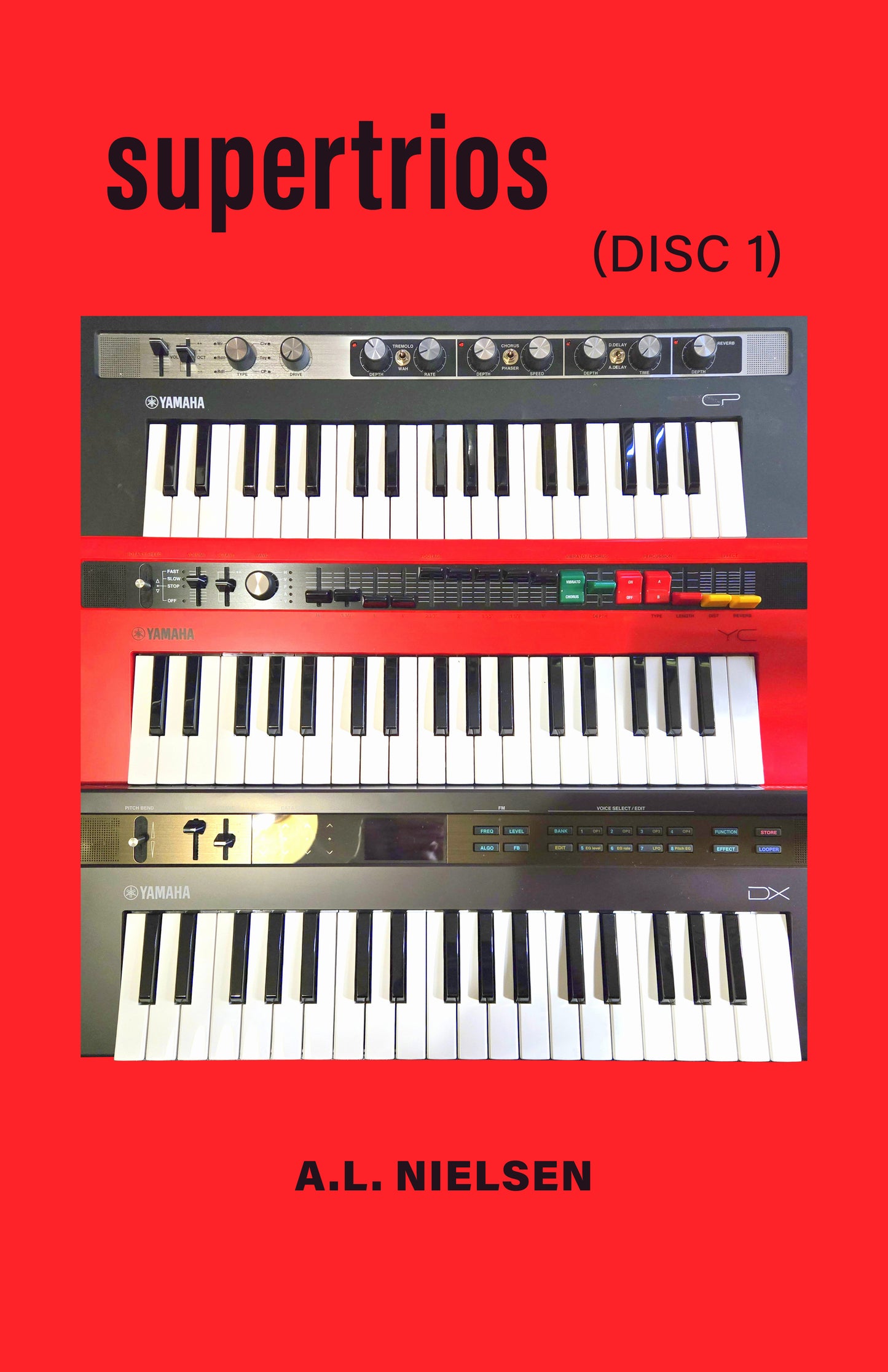 A.L. Nielsen: Supertrios (Disc 1)