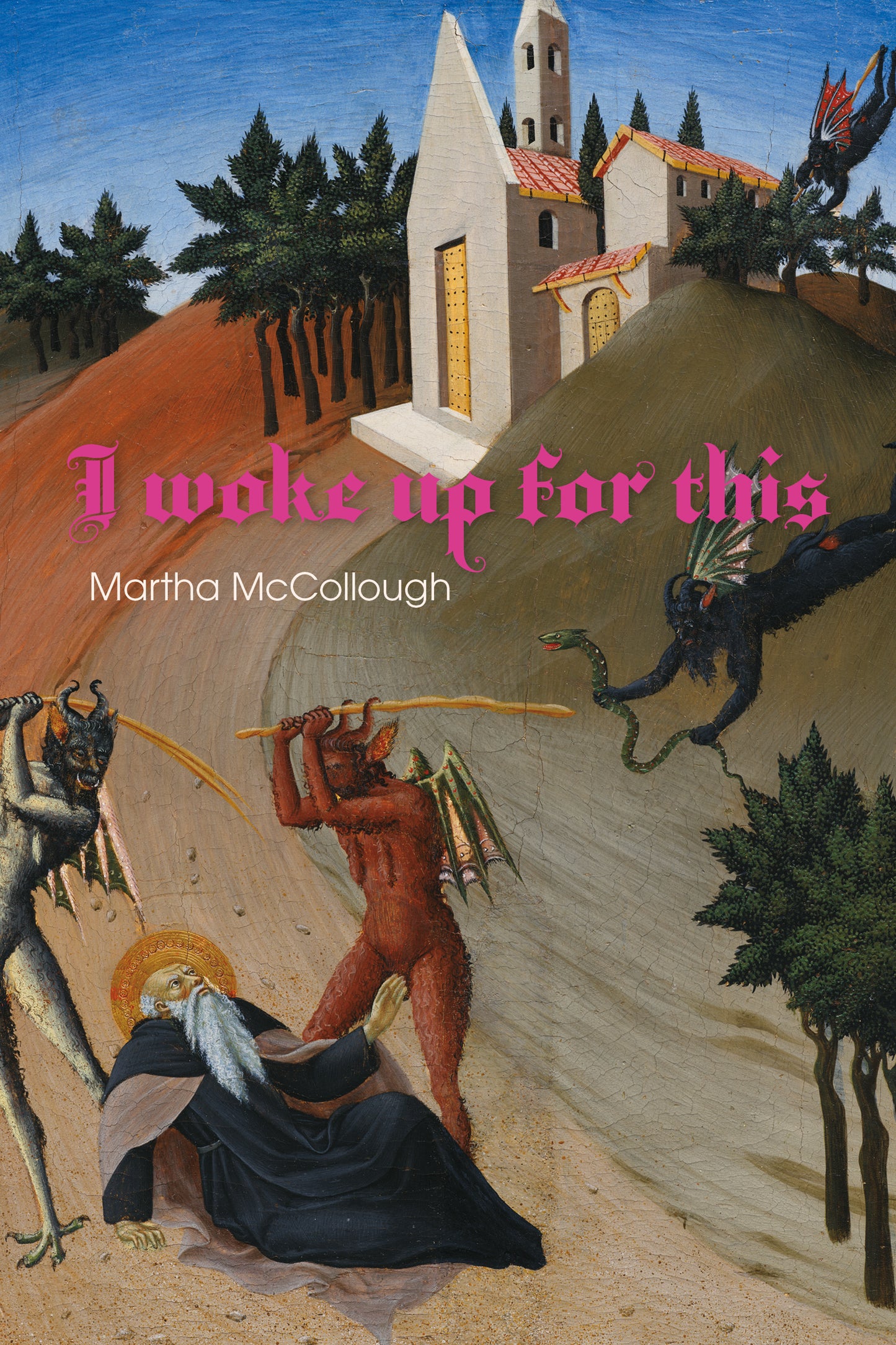 Martha McCollough: I Woke Up for This